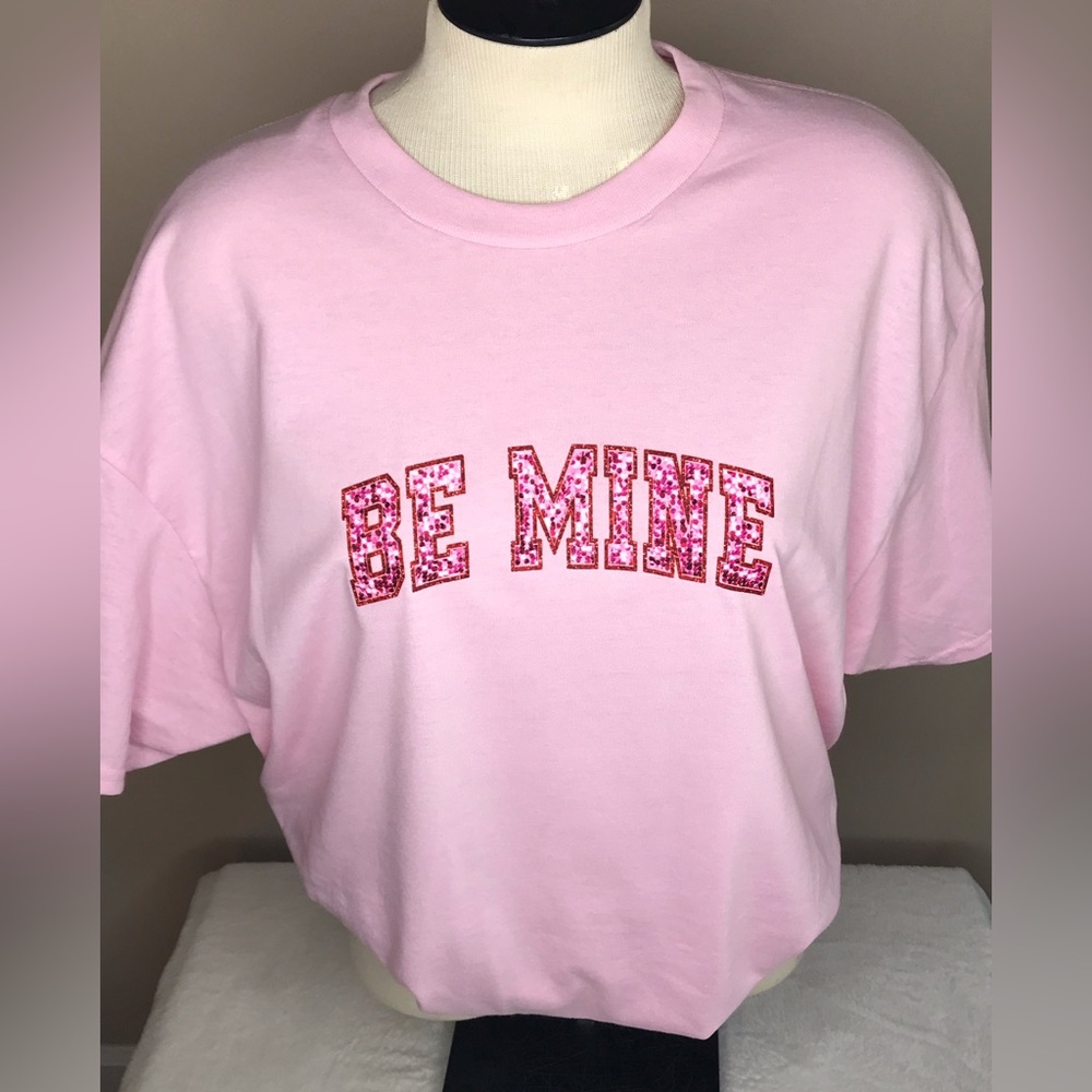 Be Mine T-Shirt